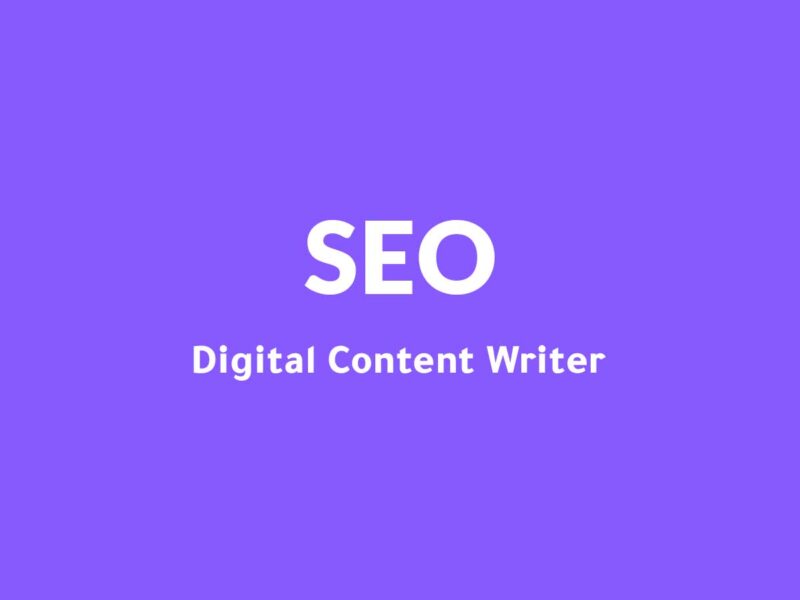 SEO Digital Content Writer